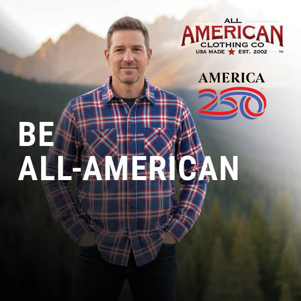 America 250 Collection - All American Clothing Co